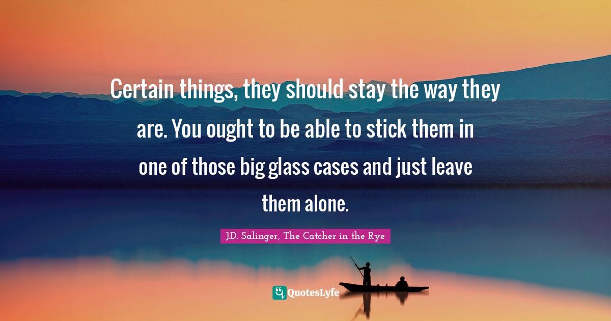 Best Holden Caulfield Quotes with images to share and download for free