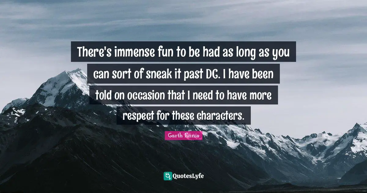 There's immense fun to be had as long as you can sort of sneak it past DC. I have been told on occasion that I need to have more respect for these characters.