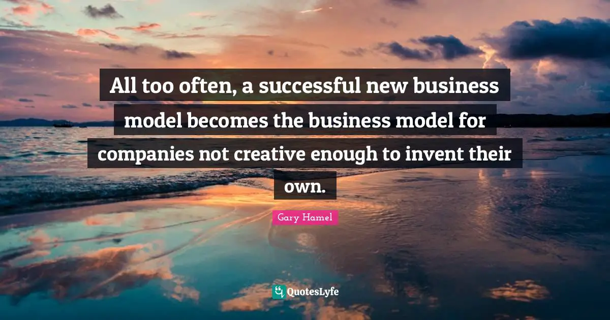 All too often, a successful new business model becomes the business model for companies not creative enough to invent their own.