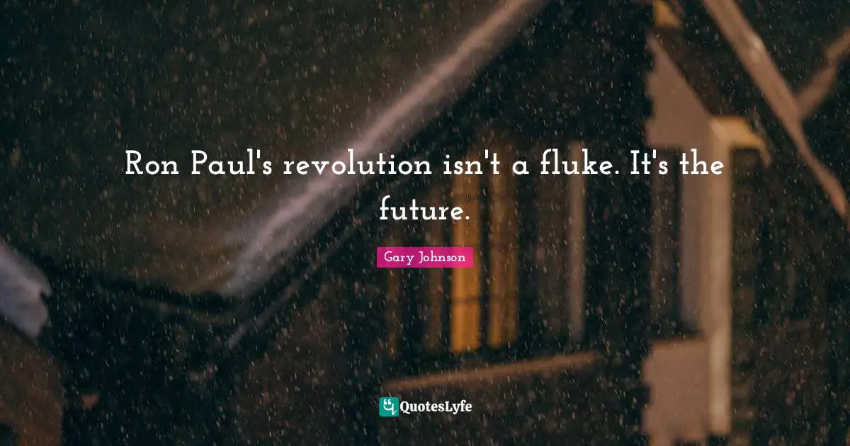 Ron Paul's revolution isn't a fluke. It's the future.