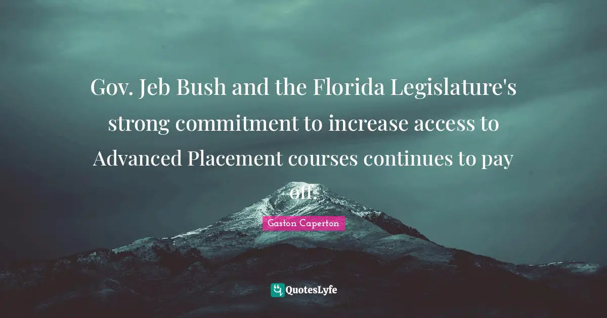 Gov. Jeb Bush and the Florida Legislature's strong commitment to increase access to Advanced Placement courses continues to pay off.