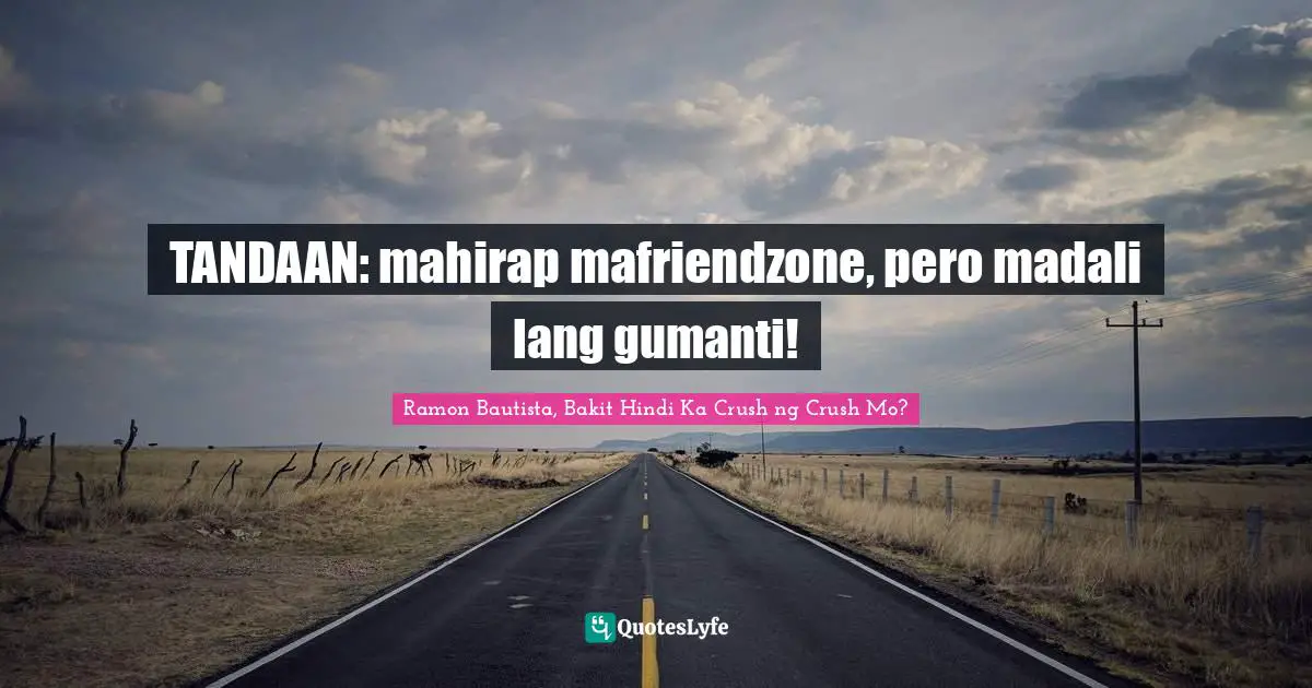 TANDAAN: mahirap mafriendzone, pero madali lang gumanti!