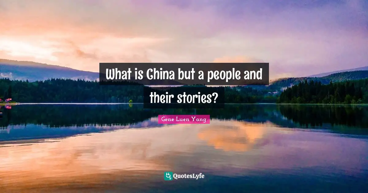 What is China but a people and their stories?