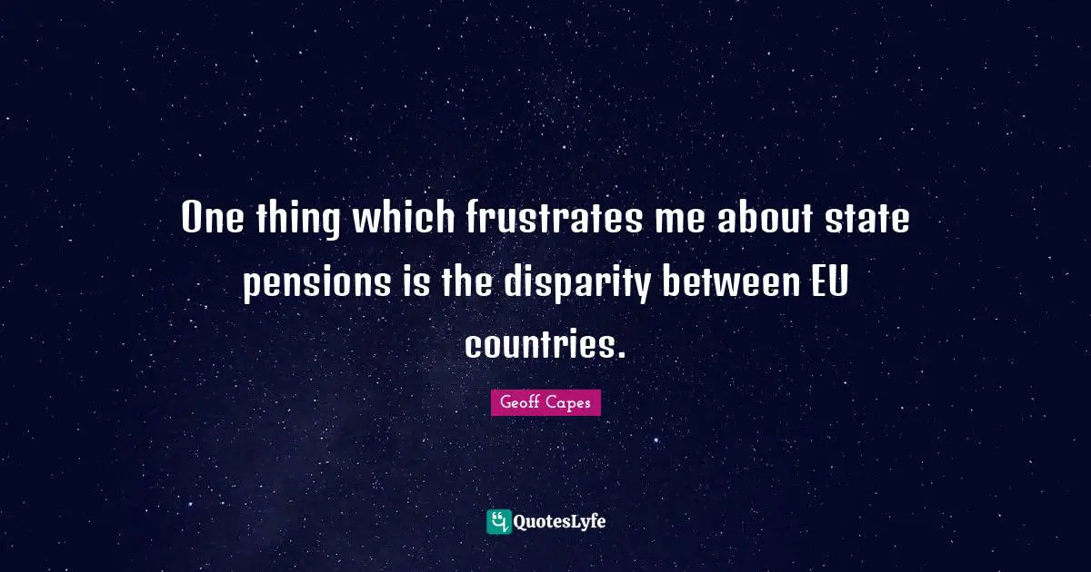 One thing which frustrates me about state pensions is the disparity between EU countries.