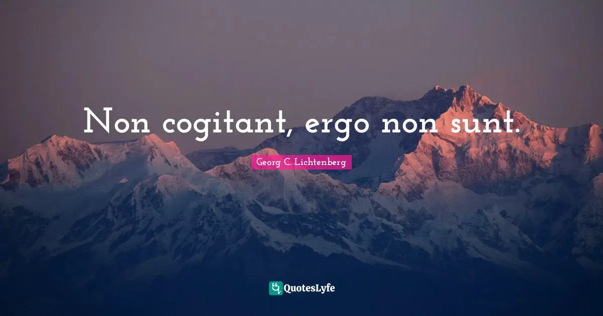 Non cogitant, ergo non sunt.