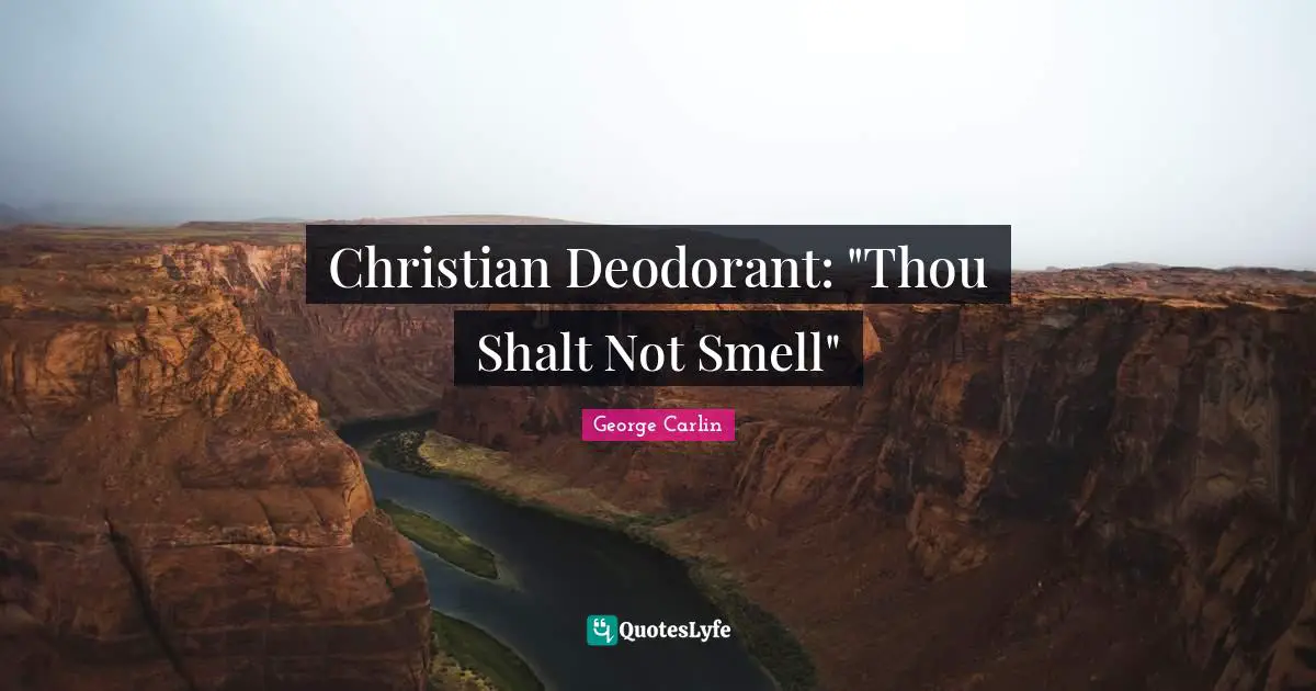 Christian Deodorant: "Thou Shalt Not Smell"