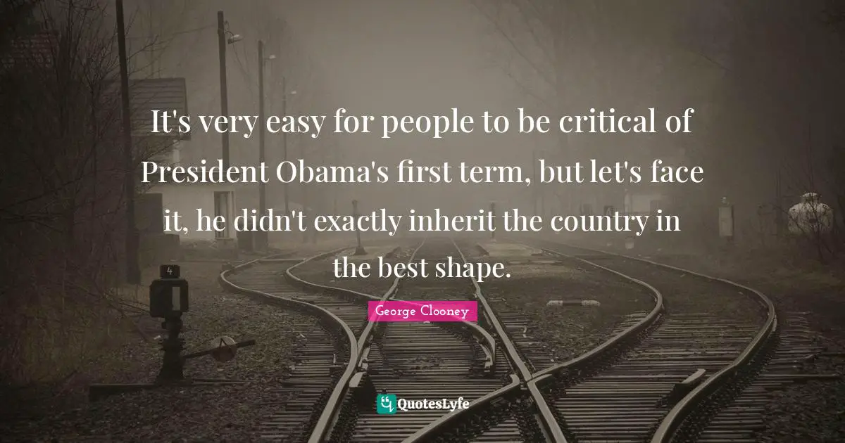 It's very easy for people to be critical of President Obama's first term, but let's face it, he didn't exactly inherit the country in the best shape.