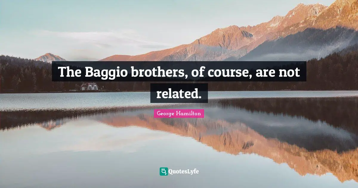 The Baggio brothers, of course, are not related.