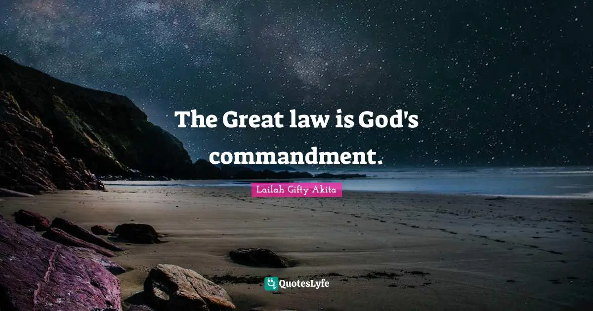 The Great law is God's commandment.