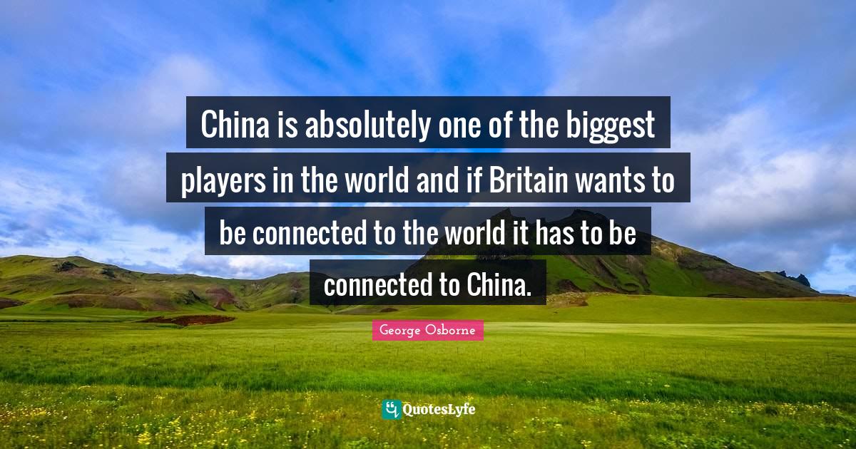 China is absolutely one of the biggest players in the world and if Bri