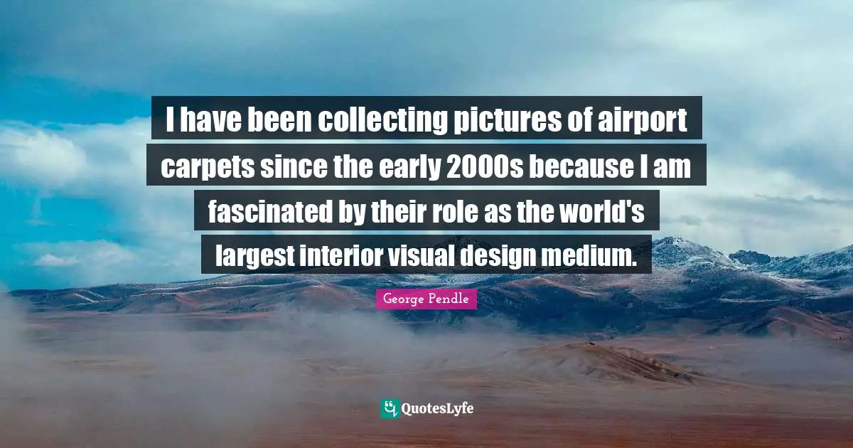 I have been collecting pictures of airport carpets since the early 2000s because I am fascinated by their role as the world's largest interior visual design medium.