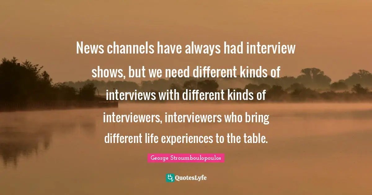 News channels have always had interview shows, but we need different kinds of interviews with different kinds of interviewers, interviewers who bring different life experiences to the table.