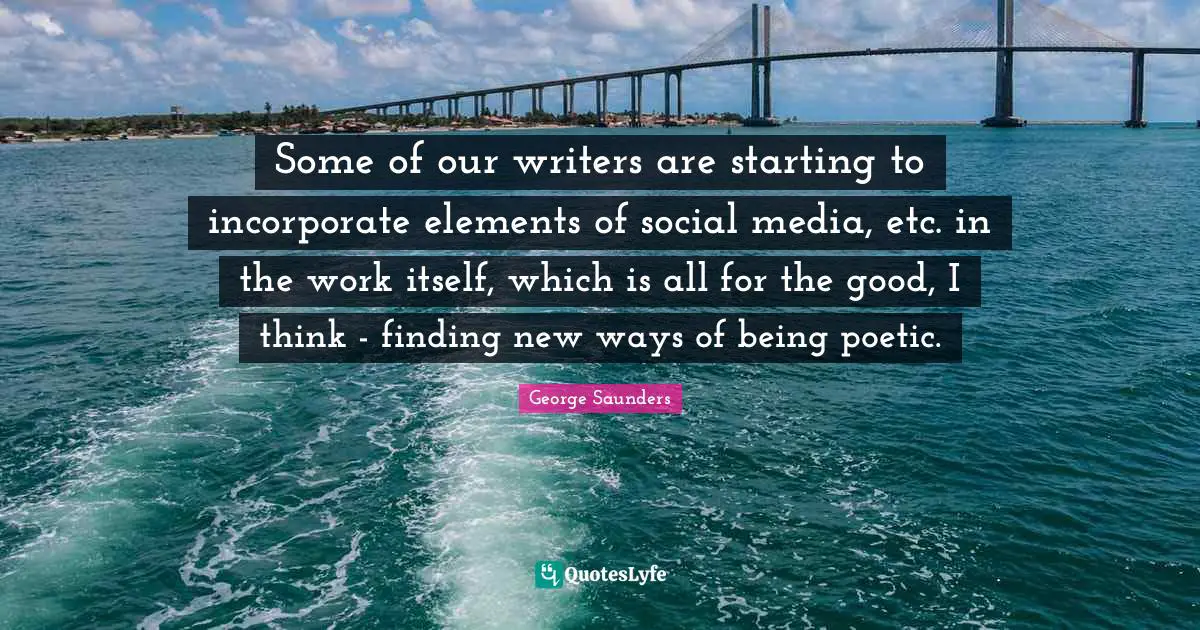 Some of our writers are starting to incorporate elements of social media, etc. in the work itself, which is all for the good, I think - finding new ways of being poetic.