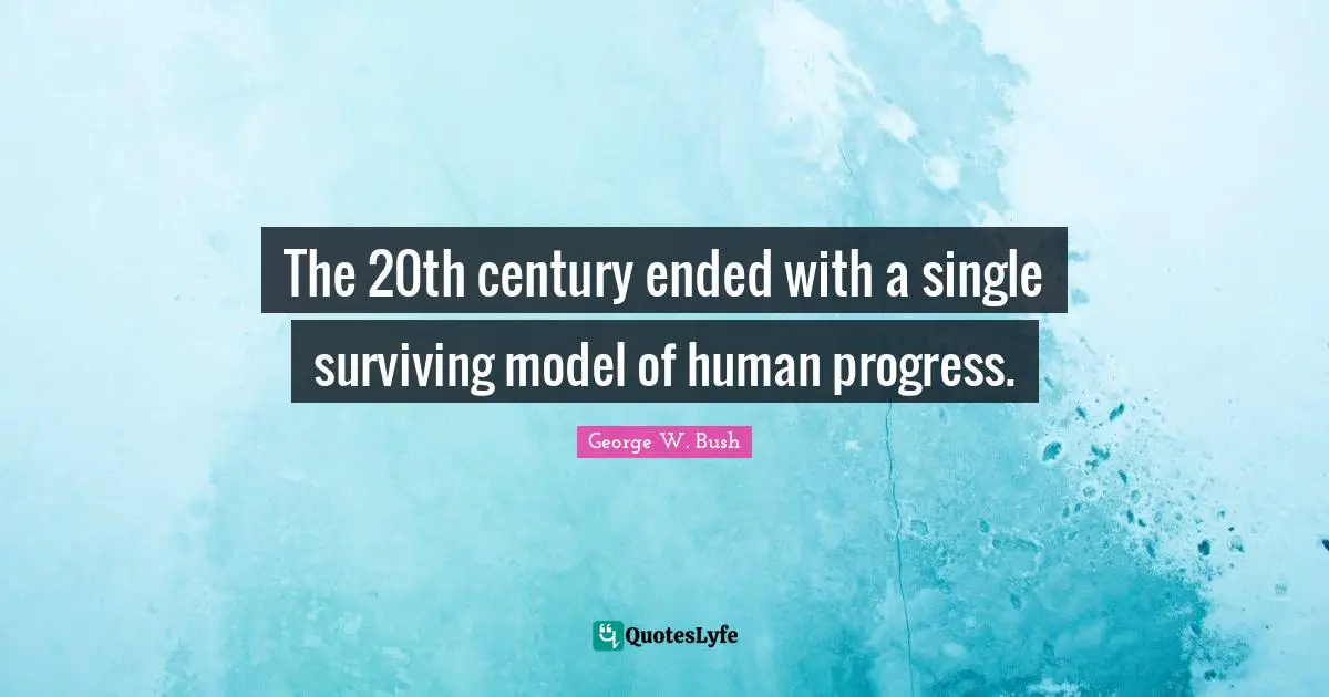 The 20th century ended with a single surviving model of human progress.