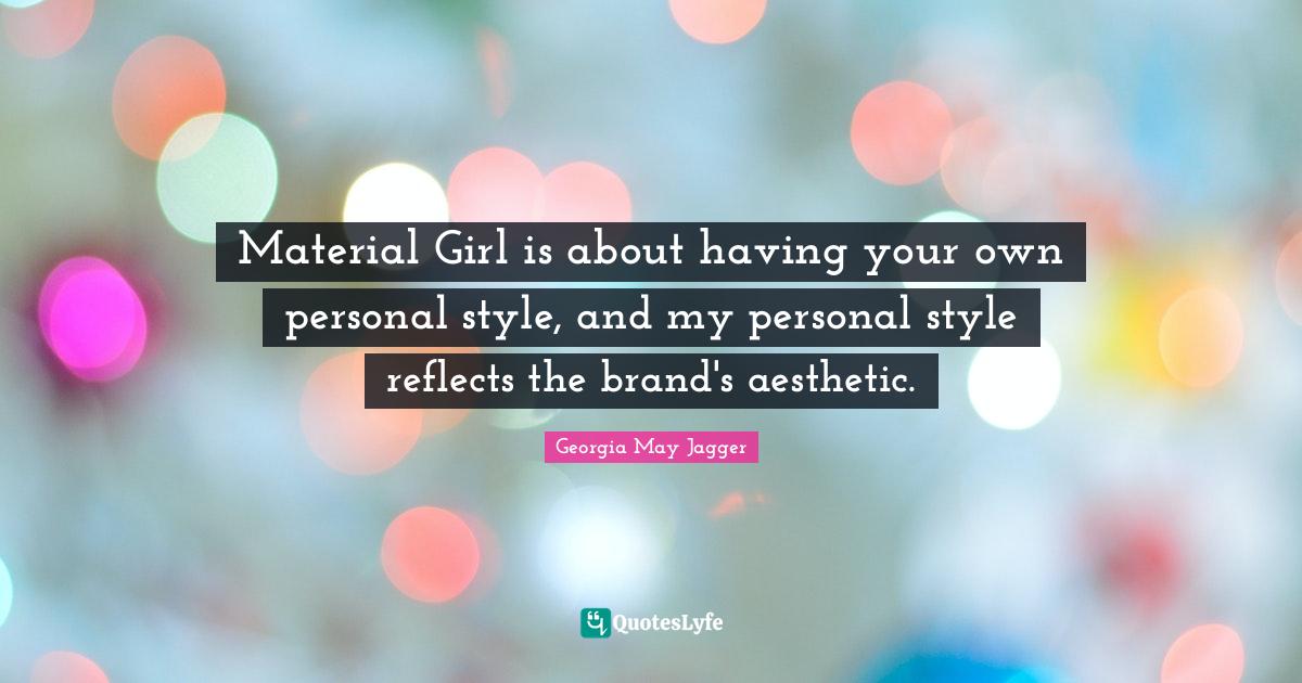 Best Material Girl Quotes with images to share and download for free at