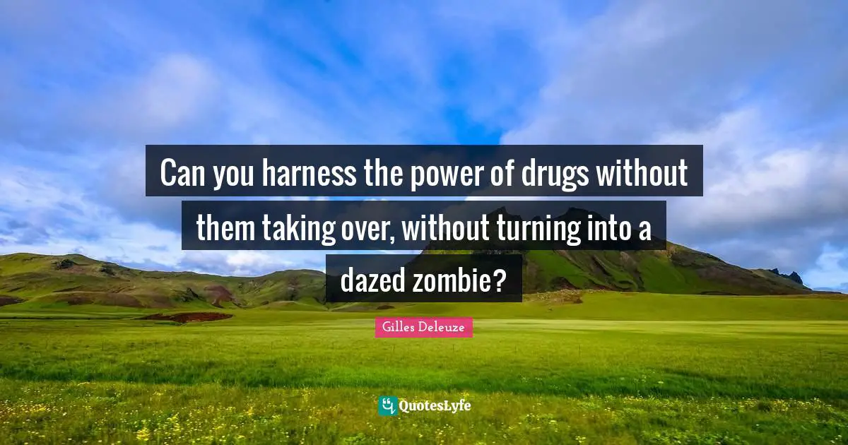 Can you harness the power of drugs without them taking over, without turning into a dazed zombie?