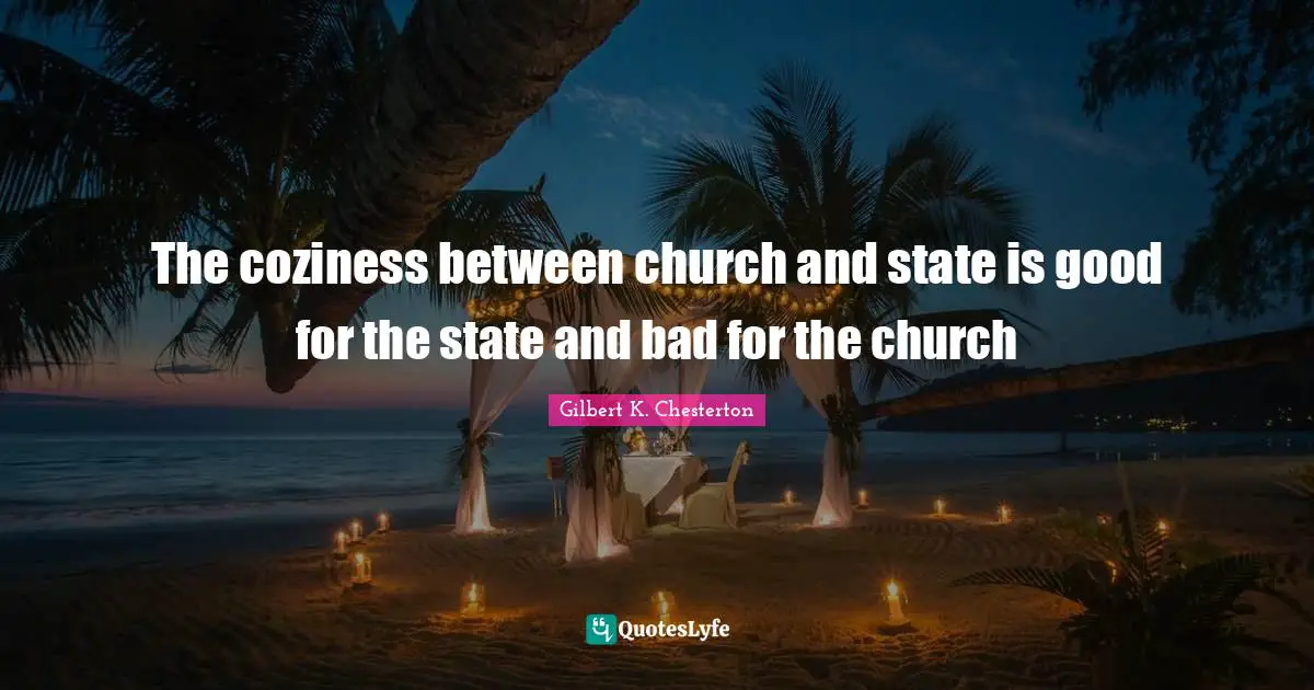 The coziness between church and state is good for the state and bad for the church