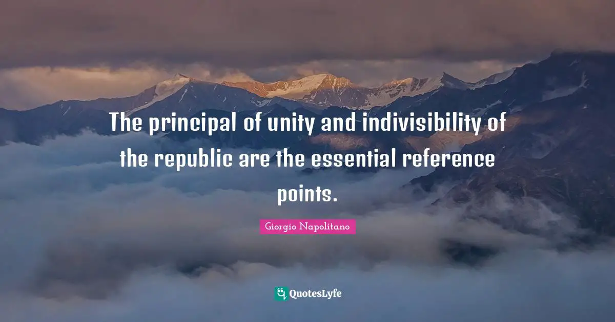 The principal of unity and indivisibility of the republic are the essential reference points.