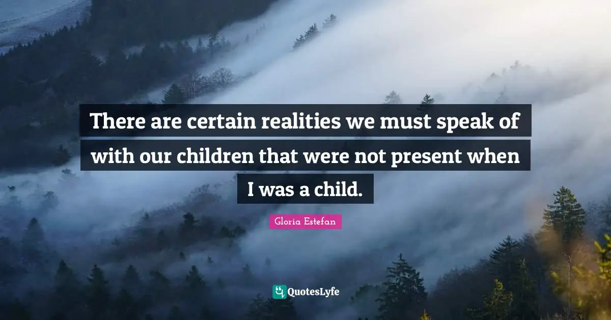 There are certain realities we must speak of with our children that were not present when I was a child.