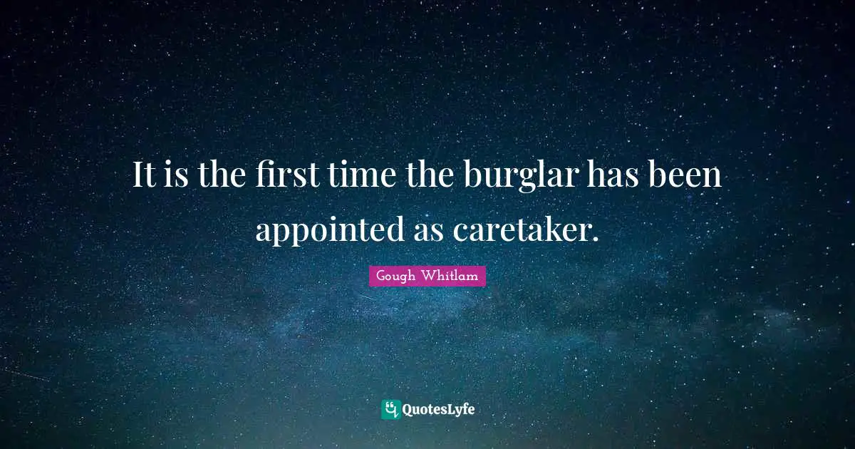 It is the first time the burglar has been appointed as caretaker.