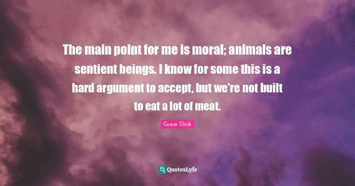 The main point for me is moral; animals are sentient beings. I know for some this is a hard argument to accept, but we're not built to eat a lot of meat.