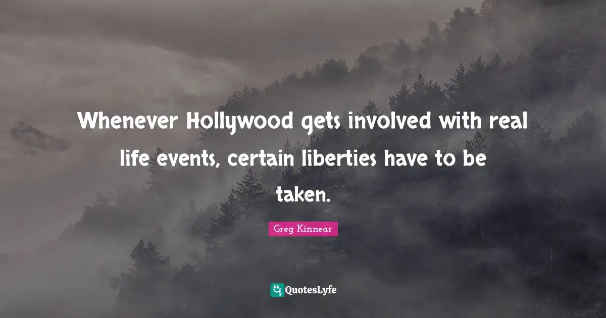 Whenever Hollywood gets involved with real life events, certain liberties have to be taken.