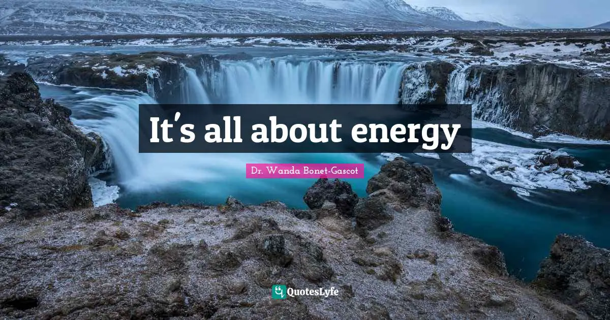 It's all about energy