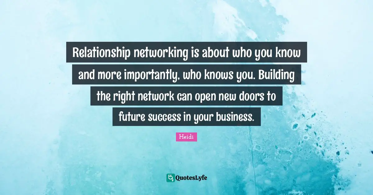 Relationship networking is about who you know and more importantly, who knows you. Building the right network can open new doors to future success in your business.