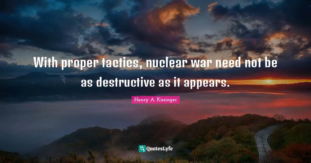 With proper tactics, nuclear war need not be as destructive as it appears.