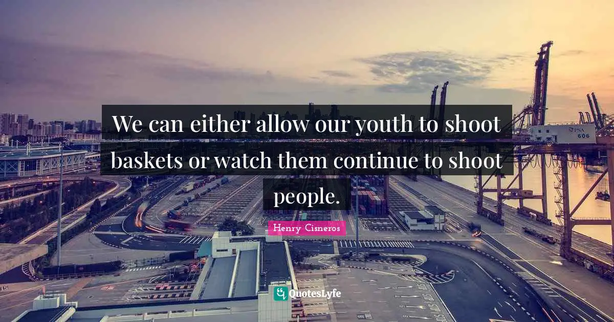 We can either allow our youth to shoot baskets or watch them continue to shoot people.