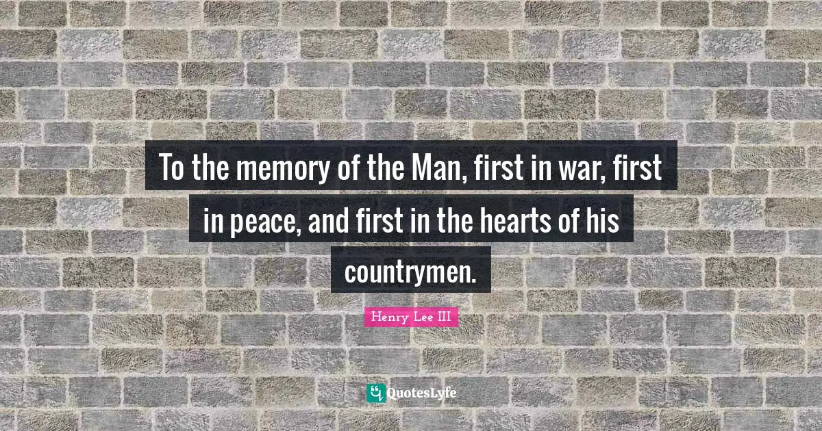 To the memory of the Man, first in war, first in peace, and first in the hearts of his countrymen.