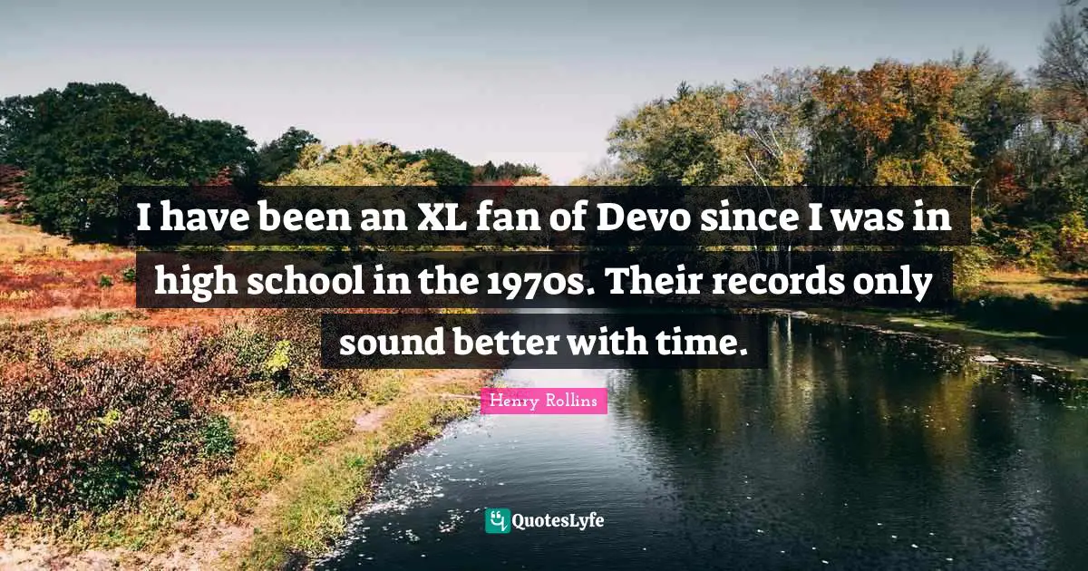 I have been an XL fan of Devo since I was in high school in the 1970s. Their records only sound better with time.