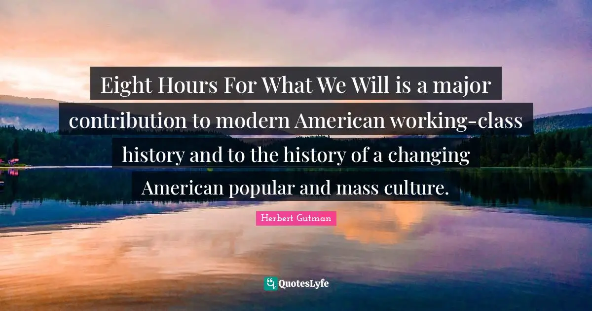 Eight Hours For What We Will is a major contribution to modern American working-class history and to the history of a changing American popular and mass culture.