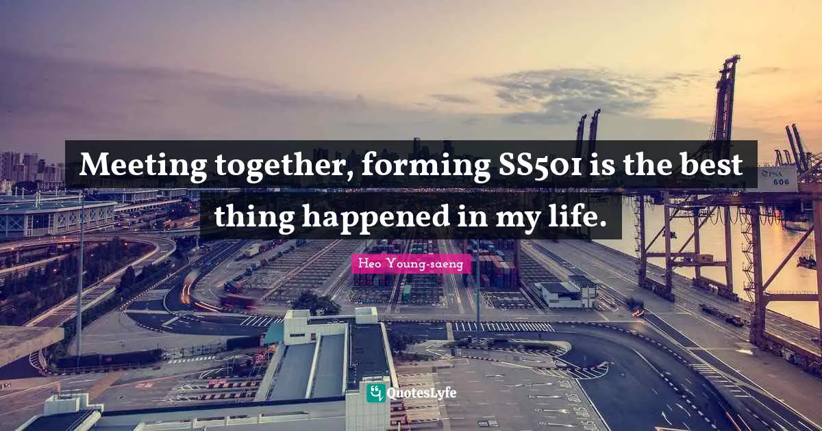 Meeting together, forming SS501 is the best thing happened in my life.