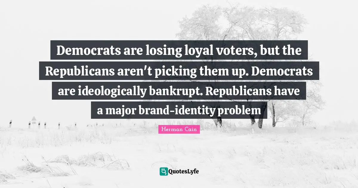Democrats are losing loyal voters, but the Republicans aren't picking them up. Democrats are ideologically bankrupt. Republicans have a major brand-identity problem