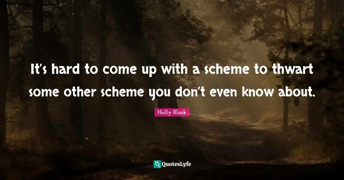 It’s hard to come up with a scheme to thwart some other scheme you don’t even know about.