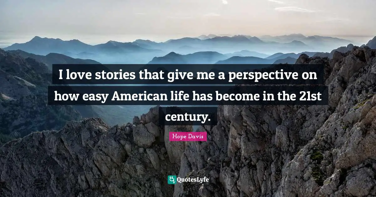 I love stories that give me a perspective on how easy American life has become in the 21st century.