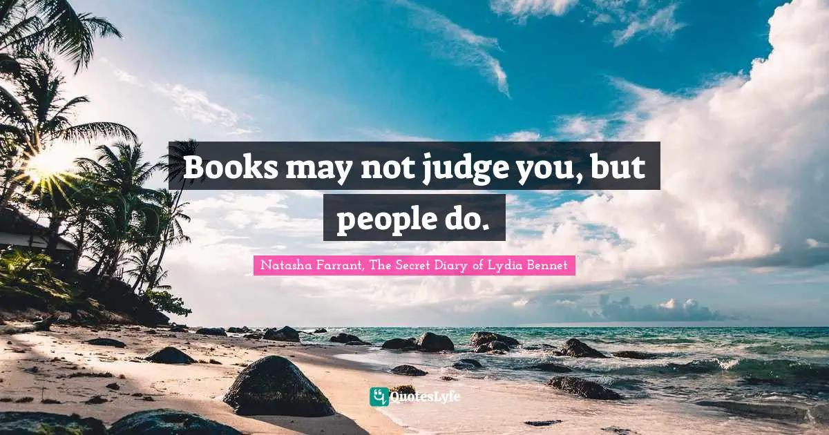 Books may not judge you, but people do.