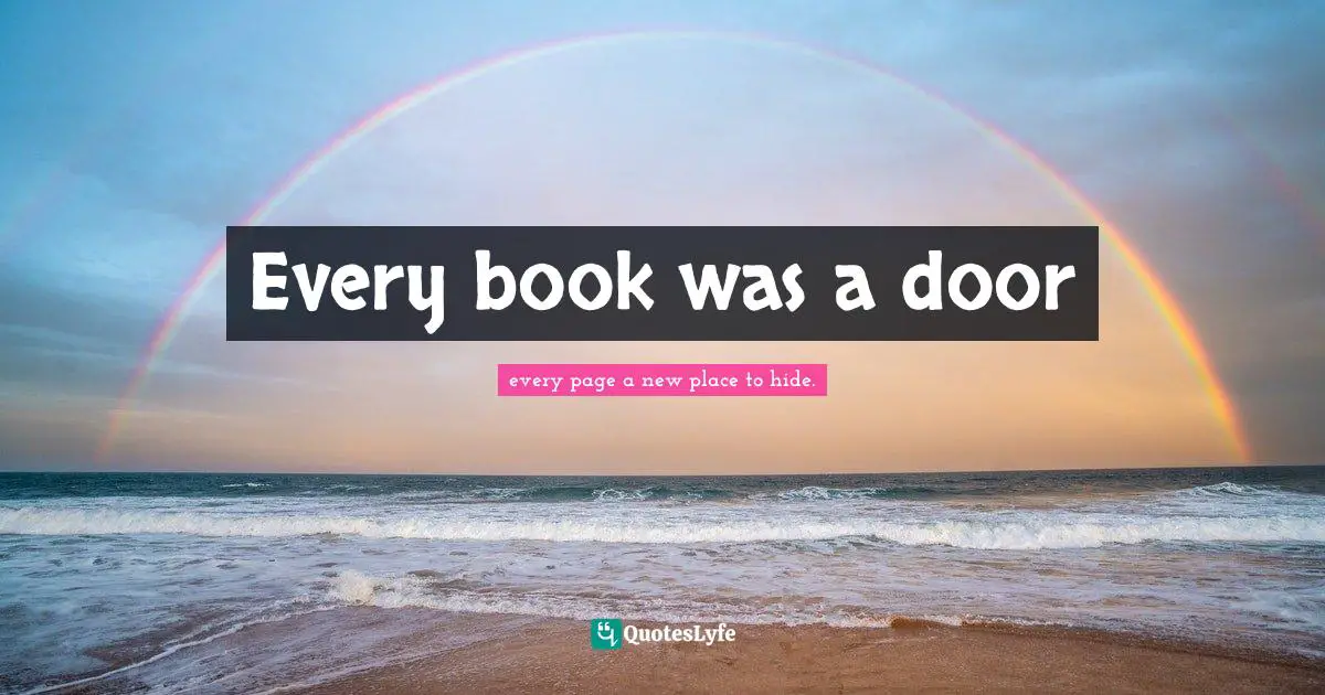 Every book was a door