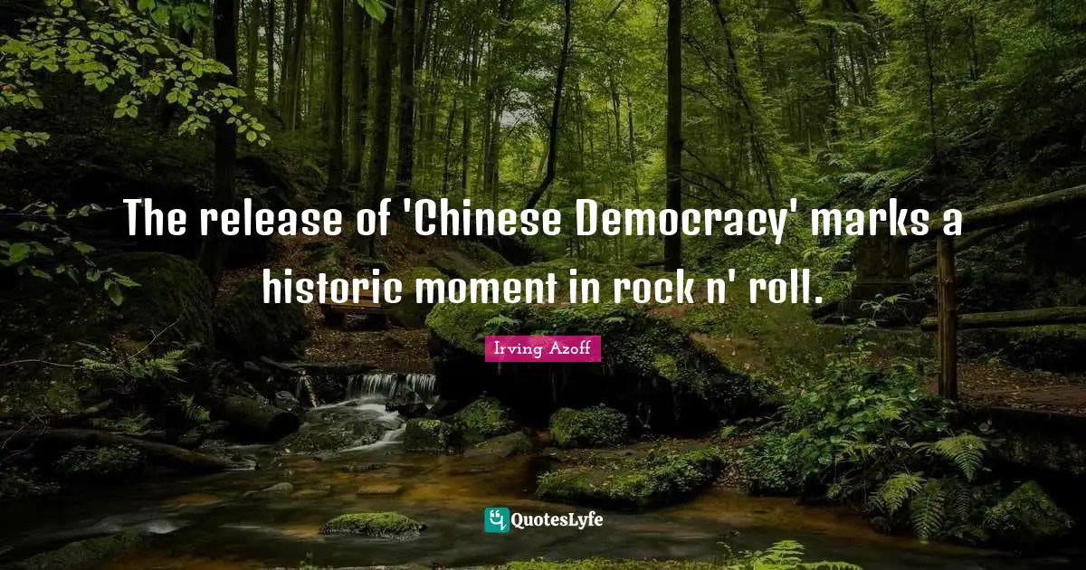 The release of 'Chinese Democracy' marks a historic moment in rock n' roll.