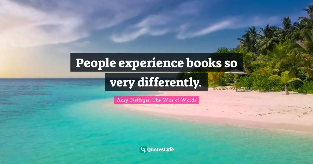 People experience books so very differently.