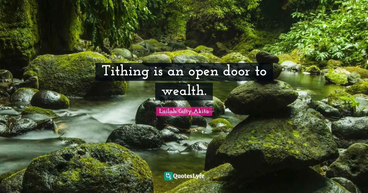 Tithing is an open door to wealth.