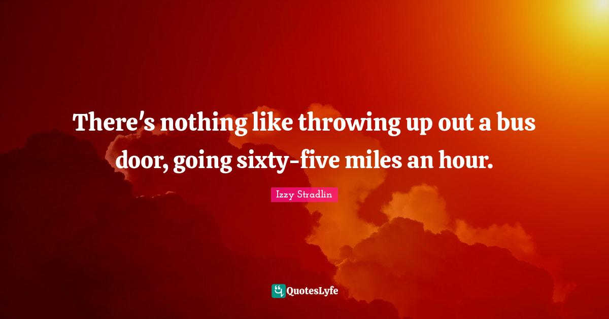 Best Throwing Up Quotes with images to share and download for free at