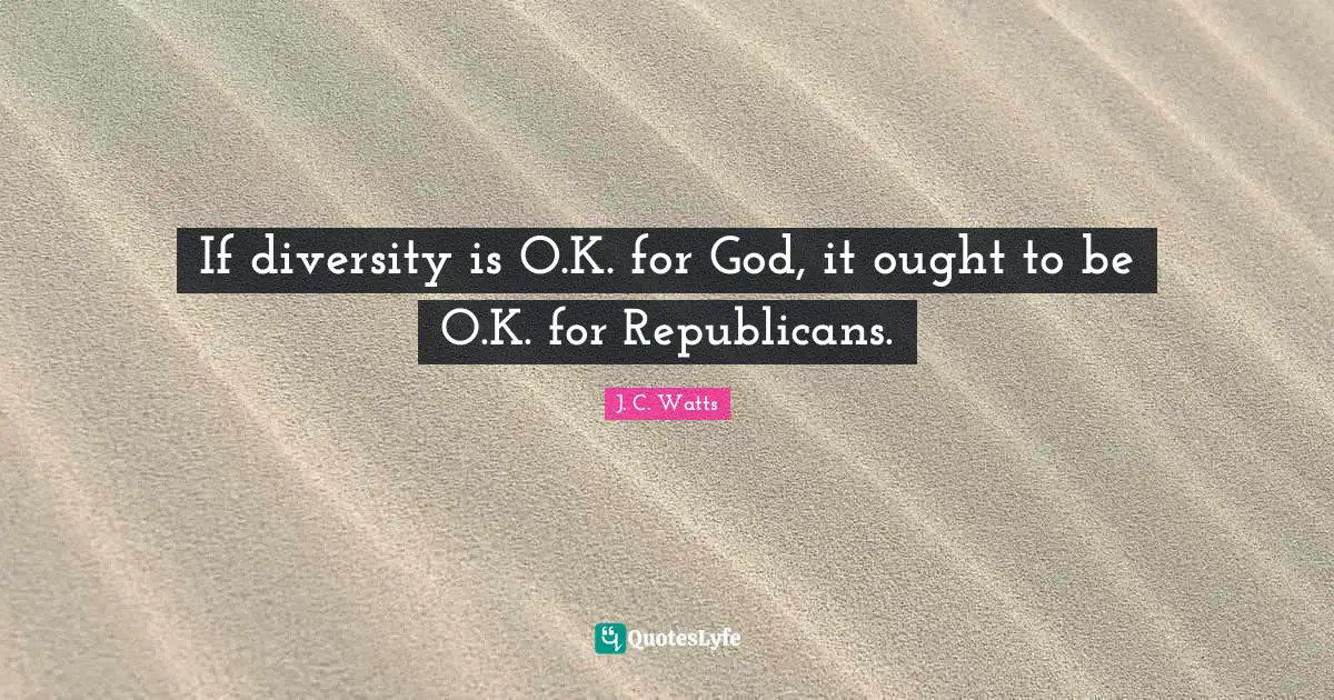 If diversity is O.K. for God, it ought to be O.K. for Republicans.