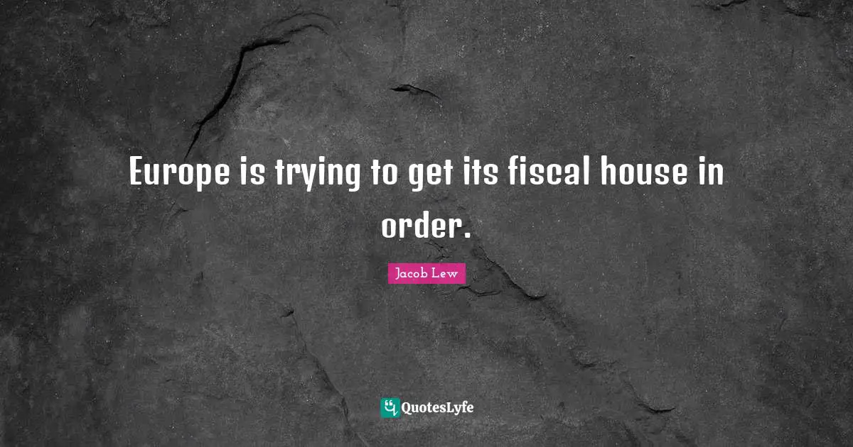 Europe is trying to get its fiscal house in order.