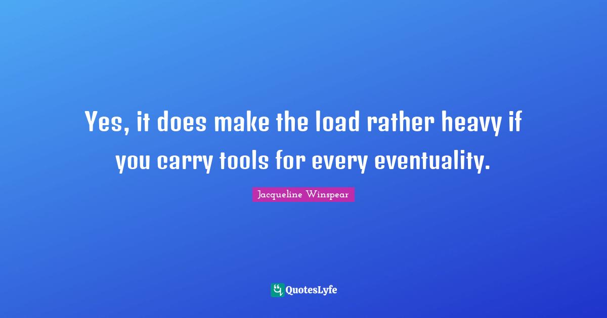 Yes, it does make the load rather heavy if you carry tools for every eventuality.