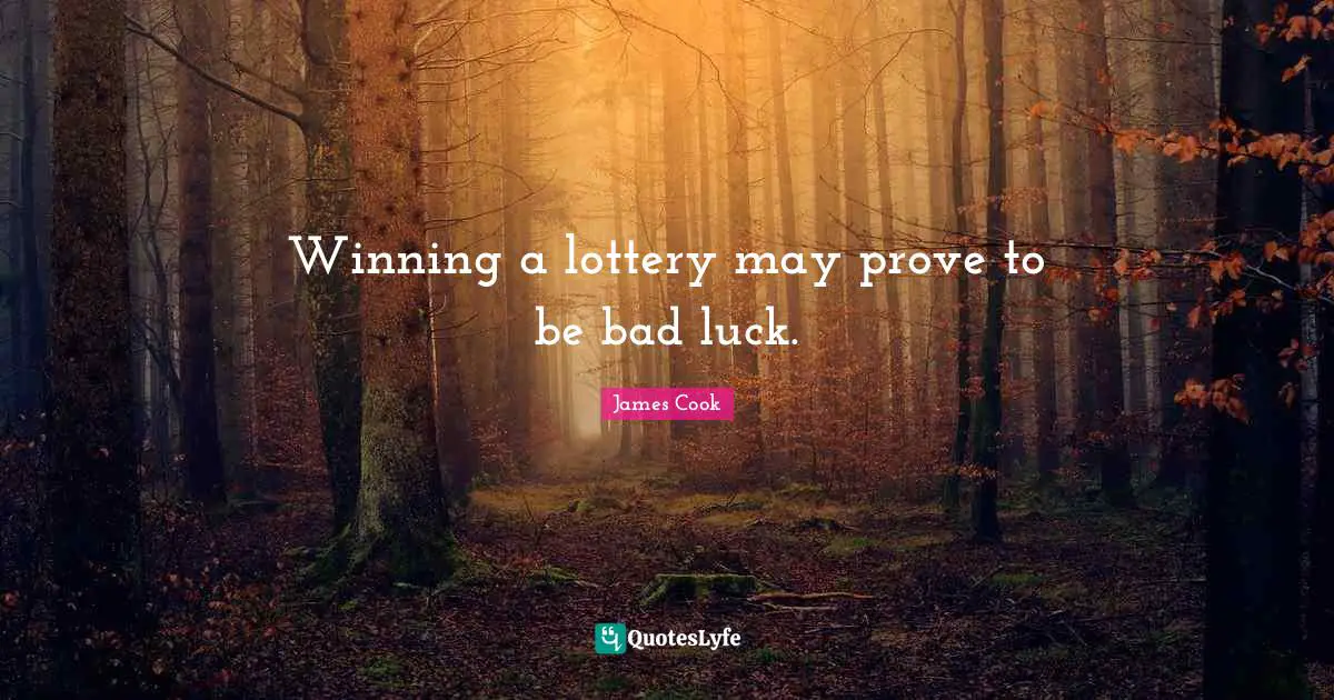 Winning a lottery may prove to be bad luck.