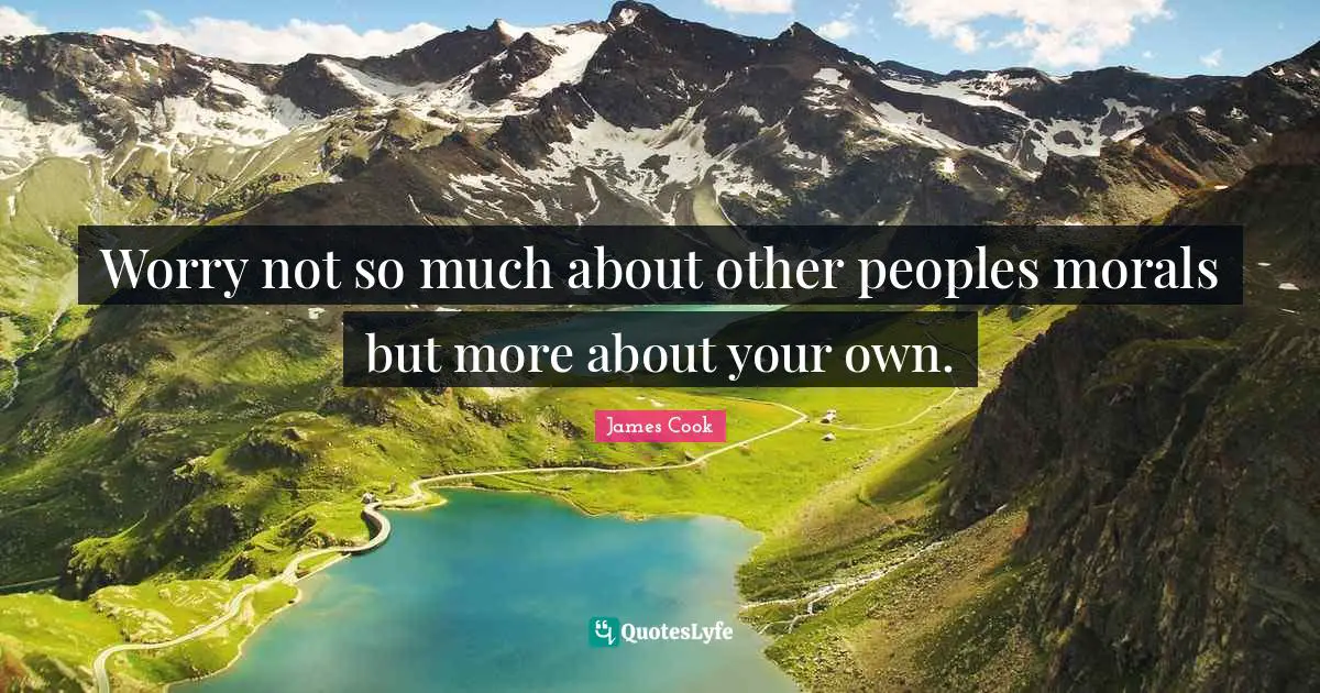 Worry not so much about other peoples morals but more about your own.