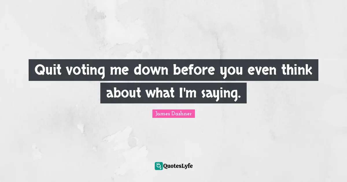 Quit voting me down before you even think about what I'm saying.