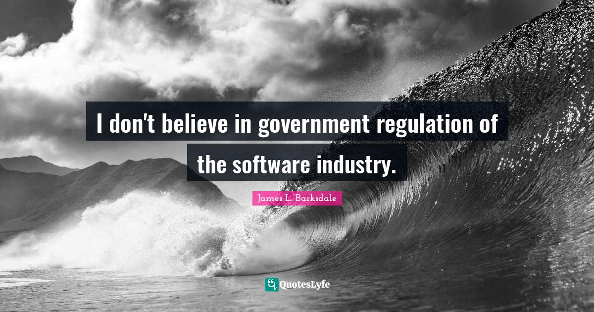 Best Government Regulation Quotes with images to share and download for
